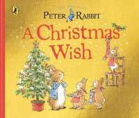 Peter Rabbit Tales: a Christmas Wish （Board Book）