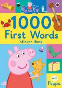 Peppa Pig: 1000 First Words Sticker Book (Peppa Pig)