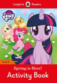 My Little Pony: Spring is Here! Activity Book - Ladybird Readers Level 2 (Ladybird Readers) -- Paperback / softback