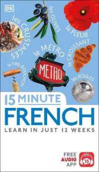 15 Minute French : Learn in Just 12 Weeks (Eyewitness Travel 15-minute) -- Paperback / softback