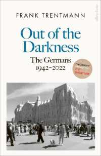 Out of the Darkness : The Germans， 1942-2022