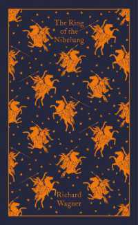 The Ring of the Nibelung (Penguin Clothbound Classics)