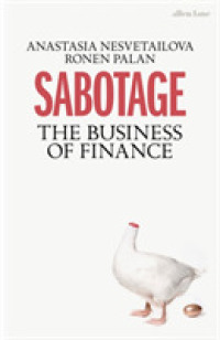 Sabotage: The Business of Finance