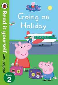 Peppa Pig: Going on Holiday - Read it yourself with Ladybird Level 2 -- Hardback (English Language Edition)