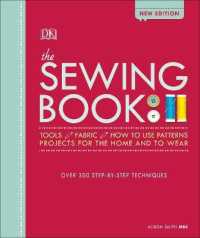 The Sewing Book New Edition : Over 300 Step-by-Step Techniques （2ND）