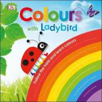 Colours with a Ladybird : Follow the Trails and Learn Colours (Learn with a Ladybird)