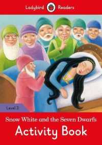 Snow White and the Seven Dwarfs Activity Book (Ladybird Readers, Level 3) （ACT CSM）