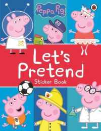 Peppa Pig: Let's Pretend! : Sticker Book (Peppa Pig)