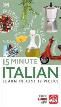 15 Minute Italian : Learn in Just 12 Weeks (Eyewitness Travel 15-minute)