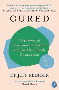 Cured : The Power of Our Immune System and the Mind-Body Connection