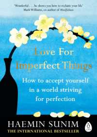 ヘミン・スニム『完璧になれない。だからいい：心が軽くなるヘミン和尚のことば』（原書）<br>Love for Imperfect Things : How to Accept Yourself in a World Striving for Perfection