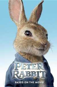 Peter Rabbit : Based on the Movie (Peter Rabbit) （MTI）