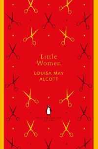 Little Women (The Penguin English Library)