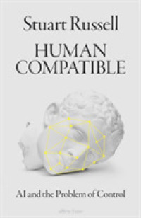 Human Compatible : Ai and the Problem of Control -- Hardback