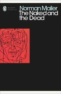 ノーマン・メイラー『裸者と死者』（原書）<br>The Naked and the Dead (Penguin Modern Classics)