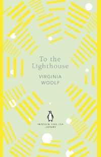 To the Lighthouse (The Penguin English Library)