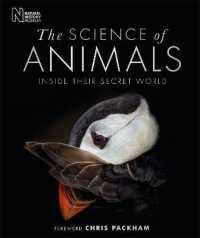 The Science of Animals : Inside their Secret World (Dk Secret World Encyclopedias)