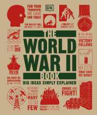 The World War II Book : Big Ideas Simply Explained (Dk Big Ideas)
