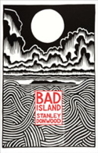 Bad Island -- Hardback