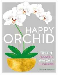 Happy Orchid : Help it Flower, Watch it Flourish