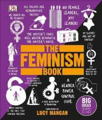 The Feminism Book : Big Ideas Simply Explained (Dk Big Ideas)