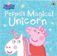 Peppa Pig: Peppa's Magical Unicorn (Peppa Pig)