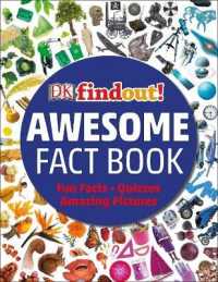 The Bumper Book of Amazing Facts: with Fun Facts and Amazing Quizzes from the Best Selling dkfindout! Series
