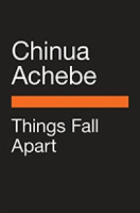 Things Fall Apart (Penguin Classics Hardcover)