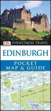Edinburgh Pocket Map and Guide (DK Eyewitness Travel Guide) （2ND）