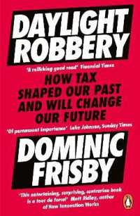 『税金の世界史』（原書）<br>Daylight Robbery : How Tax Shaped Our Past and Will Change Our Future