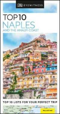 Dk Eyewitness Top 10 Naples and the Amalfi Coast (Dk Eyewitness Top 10 Travel Guides. Naples and the Amalfi Coast) （FOL PAP/MA）