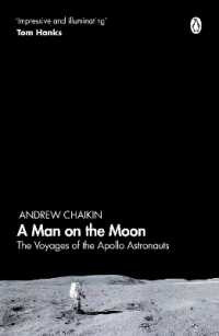 A Man on the Moon : The Voyages of the Apollo Astronauts