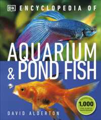Encyclopedia of Aquarium and Pond Fish (Dk Pet Encyclopedias)