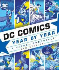 DC Comics Year by Year New Edition : A Visual Chronicle
