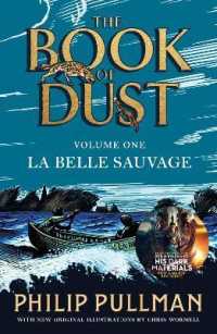 フィリップ・プルマン著『ブック・オブ・ダストI 　美しき野生』（上・下）（原書）<br>La Belle Sauvage: the Book of Dust Volume One : From the world of Philip Pullman's His Dark Materials - now a major BBC series