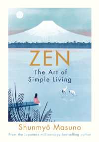 枡野俊明『禅、シンプル生活のすすめ』（英訳）<br>Zen: the Art of Simple Living