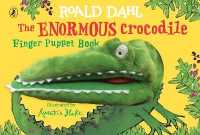 The Enormous Crocodile's Finger Puppet Book （Board Book）