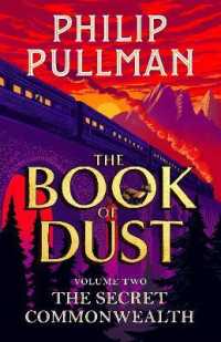 The Secret Commonwealth: the Book of Dust Volume Two : From the world of Philip Pullman's His Dark Materials - now a major BBC series