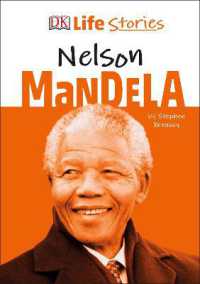 DK Life Stories Nelson Mandela (Dk Life Stories)