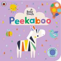 Baby Touch: Peekaboo (Baby Touch) （Board Book）