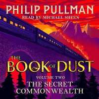 The Secret Commonwealth: the Book of Dust Volume Two : From the world of Philip Pullman's His Dark Materials - now a major BBC series