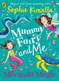 Mummy Fairy and Me: Mermaid Magic (Mummy Fairy)