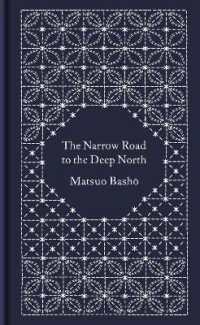 The Narrow Road to the Deep North and Other Travel Sketches (Penguin Pocket Hardbacks)