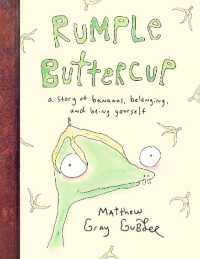 Rumple Buttercup: a story of bananas, belonging and being yourself