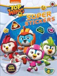 Top Wing: Super Stickers (Top Wing) -- Paperback / softback
