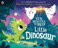 Ten Minutes to Bed: Little Dinosaur (Ten Minutes to Bed)