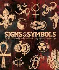 Signs & Symbols : An illustrated guide to their origins and meanings (Dk Compact Culture Guides)