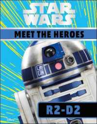 Star Wars Meet the Heroes R2-d2 -- Hardback