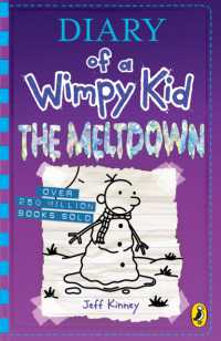 ジェフ・キニー著『グレッグのダメ日記　〔１３〕　さすがに、へとへとだよ』（原書）<br>Diary of a Wimpy Kid: the Meltdown (Book 13) (Diary of a Wimpy Kid)
