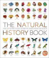 The Natural History Book : The Ultimate Visual Guide to Everything on Earth (Dk Definitive Visual Encyclopedias)
